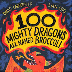 100 Mighty Dragons All Named Broccoli main